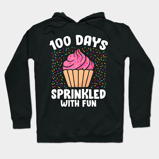 100 Days Sprinkled With Fun Cupcake 100th Day Of School Girl Hoodie by deptrai0023